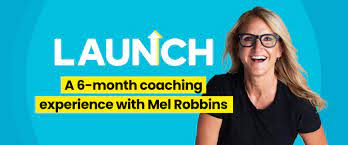 Mel Robbins – Launch 2023