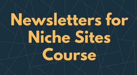 Mushfiq Sarker – Newsletters for Niche Sites Course 2023