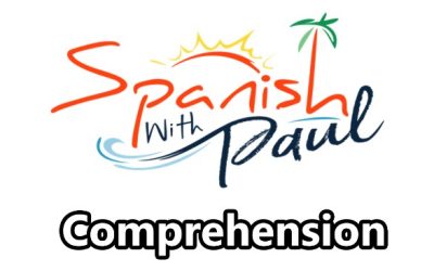 Spanish With Paul – Comprehension Course