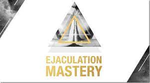Ejaculation Mastery – Beducated