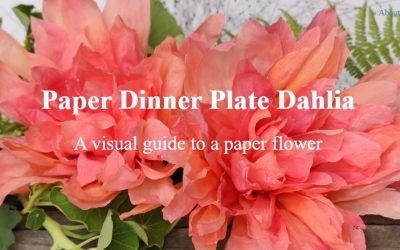 Amity Katharine Libby – Paper Dinner Plate Dahlia