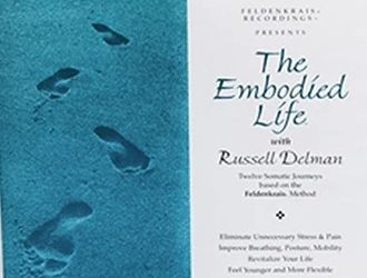 Russell Delman – Embodied Life Vol I Audio Set