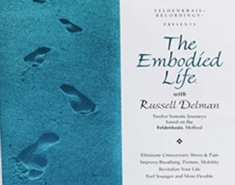 Russell Delman – Embodied Life Vol I Audio Set