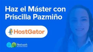 Priscilla Pazmiño - Haz el máster con Priscilla (HostGator)