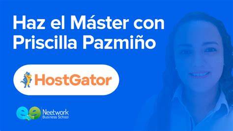 Priscilla Pazmiño – Haz el máster con Priscilla (HostGator)