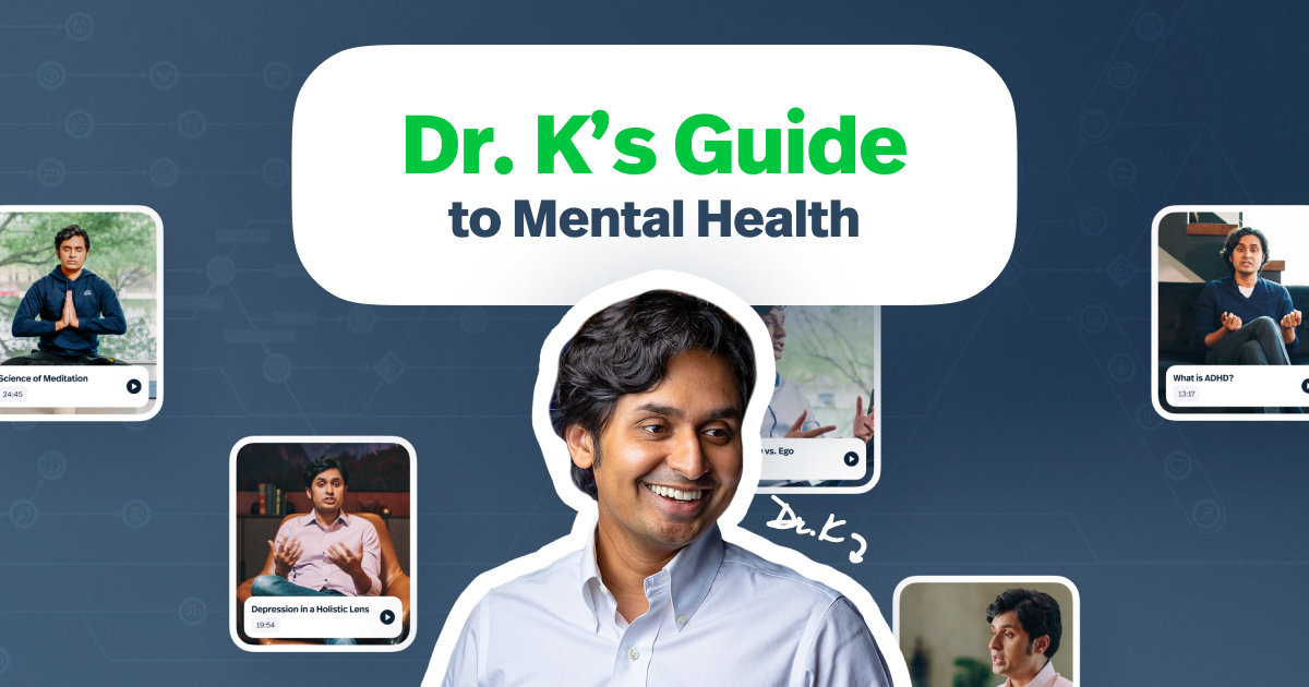 Dr. Alok Kanojia – Dr. K’s Guide to Mental Health