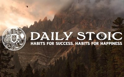 Ryan Holiday – Daily Stoic – HABITS FOR SUCCESS, HABITS FOR HAPPINESS: A DAILY STOIC COURSE