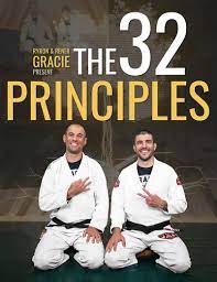 Gracie University - The 32 Principles (Purple-to-Brown Belt)