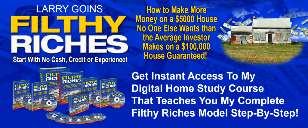 Larry Goins – Filthy Riches Course