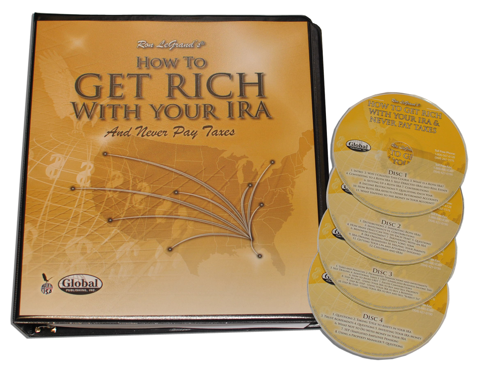 Ron Legrand - How to Get Rich with Your IRA and Never Pay Taxes