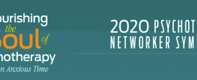 2020 Symposium Virtual Experience – Nourishing the Soul of Psychotherapy