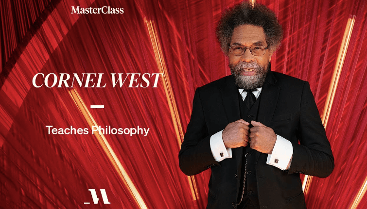 Cornel West – MasterClass – Teaches Philosophy (2)