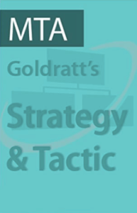 Eliyahu Goldratt – The Goldratt Strategy And Tactic Program On Moving From Make To Stock (MTS) To Make To Availability (MTA) – A Decisive Competitive Edge (2)