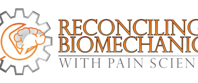 Gregory Lehman – Reconciling Biomechanics with Pain Science
