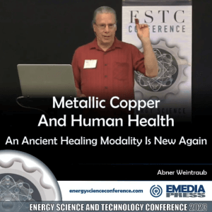 Abner Weintraub – ESTC – metallic Copper And Human Health – An Ancient Healing Modali (1)