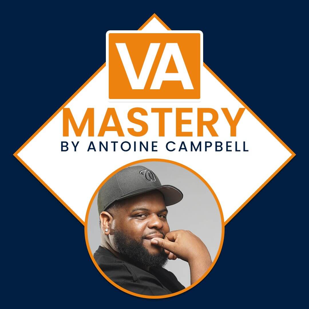 Antoine Campbell - VA Mastery