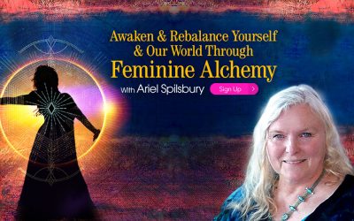 Ariel Spilsbury – Awaken & Rebalance Yourself & Our World Through Feminine Alchemy