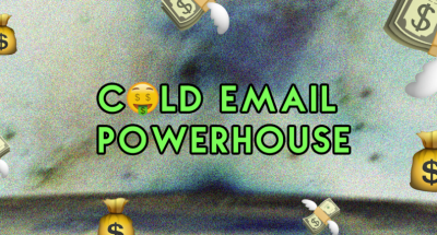 Cold Email Powerhouse – 1000+ Cold Emails Daily With A 50%+ Open Rate