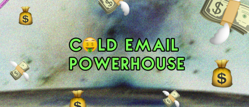 Cold Email Powerhouse – 1000+ Cold Emails Daily With A 50%+ Open Rate