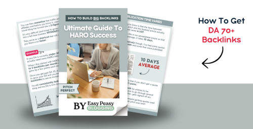 Easy Peasy Blogging – Ultimate Guide to HARO Success