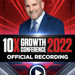 Grant Cardone – Official Recording 10X Growth Conference 2022