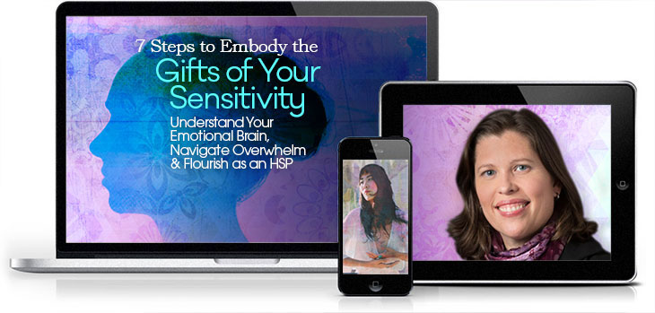 Julie Bjelland – 7 Steps to Embody the Gifts of Your Sensitivity