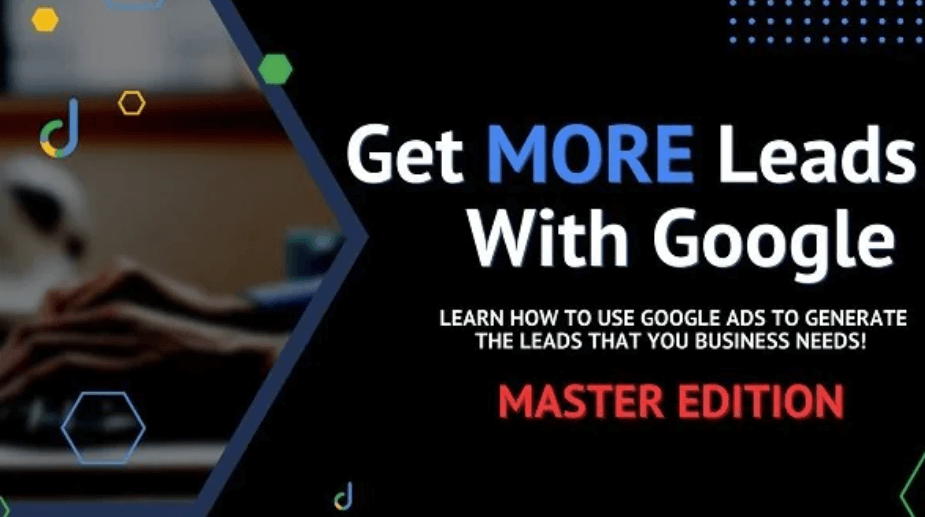 Aaron Young – Get MORE Leads With Google Master Edition (1)