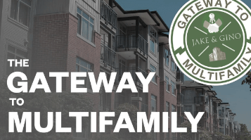 Jake & Gino – The Gateway To Multifamily (1)