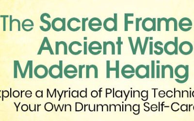 Krista Holland – Sacred Frame Drum’s Ancient Wisdom & Modern Healing Power 2022