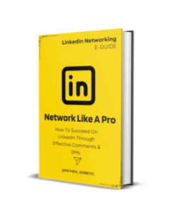 Mathew Warboys – Network Like A Pro On LinkedIn