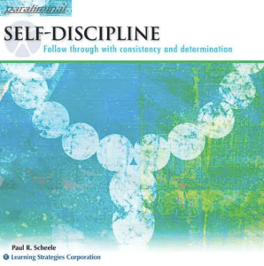 Paul R. Scheele – _Self-Discipline Paraliminal