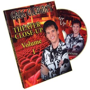 Greg Gleason – Theater Close-up Vol. 1