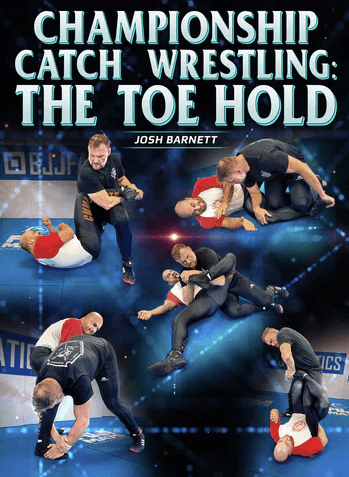 Josh Barnett – Championship Catch Wrestling – The Toe Hold (1)