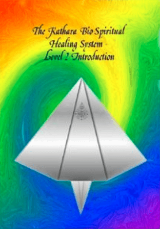 Kathara Bio-Spiritual Healing System-Level 2 Introduction (1)