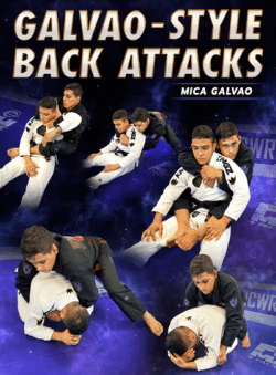 Mica Galvao – Galvao Style Back Attacks (1)