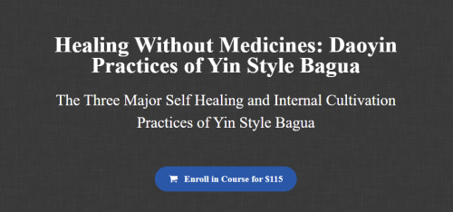 Xie Pieqi – Healing Without Medicines Daoyin Practices of Yin Style Bagua