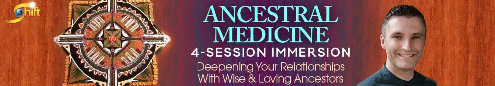 Daniel Foor – Ancestral Medicine 4-Session Immersion