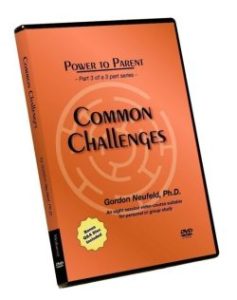 Gordon Neufeld – Common Challenges