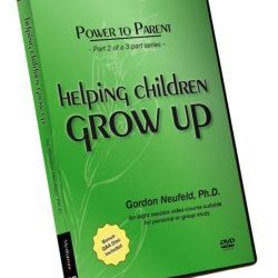 Gordon Neufeld – Helping Children Grow Up