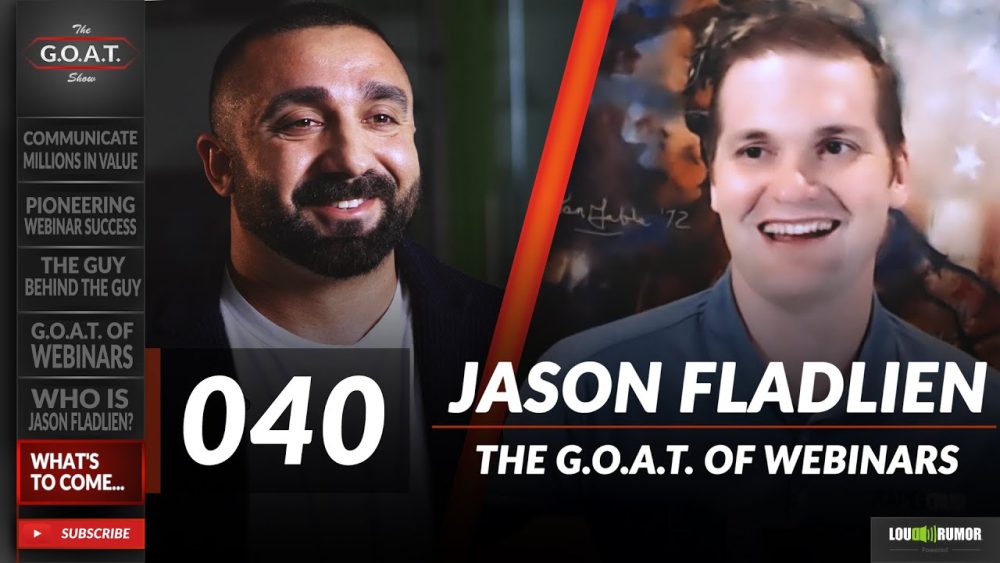 Jason Fladlien – GOAT Webinars