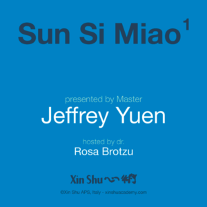 Jeffrey C. Yuen – Sun Si Miao 1