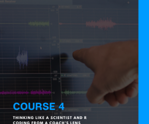 Jordan Strength – Course 4: R for Strength Coaches and Thinking Like a Scientist