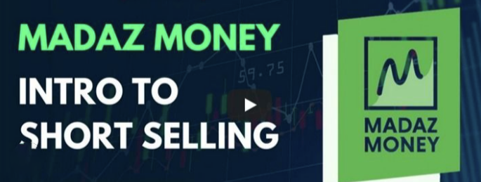 Kris Verma – Madaz Money – Intro To Short Selling