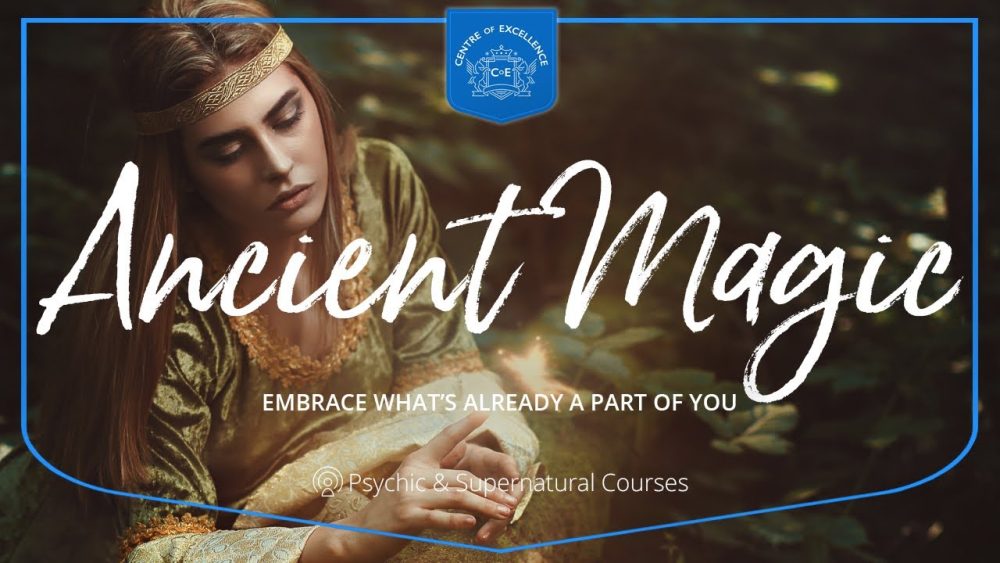 Centre of Excellence – Ancient Magic Diploma Course