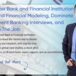 Breaking Into Wall Street – BIWS Bank & Financial Institution Modeling