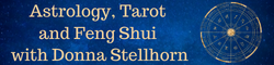 Donna Stellhorn – Tarot – Reading the Natural Way – Astrology, Tarot and Feng Shui