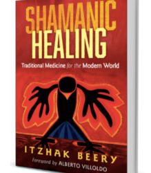 Itzhak Beery – Shamanic Healing