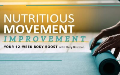 Katy Bowman – Nutritious Movement Improvement: Your 12-Week Body Boost