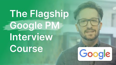 Product Alliance – Flagship Google PM Interview Course