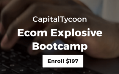 CapitalTycoon – Ecom Explosive Bootcamp